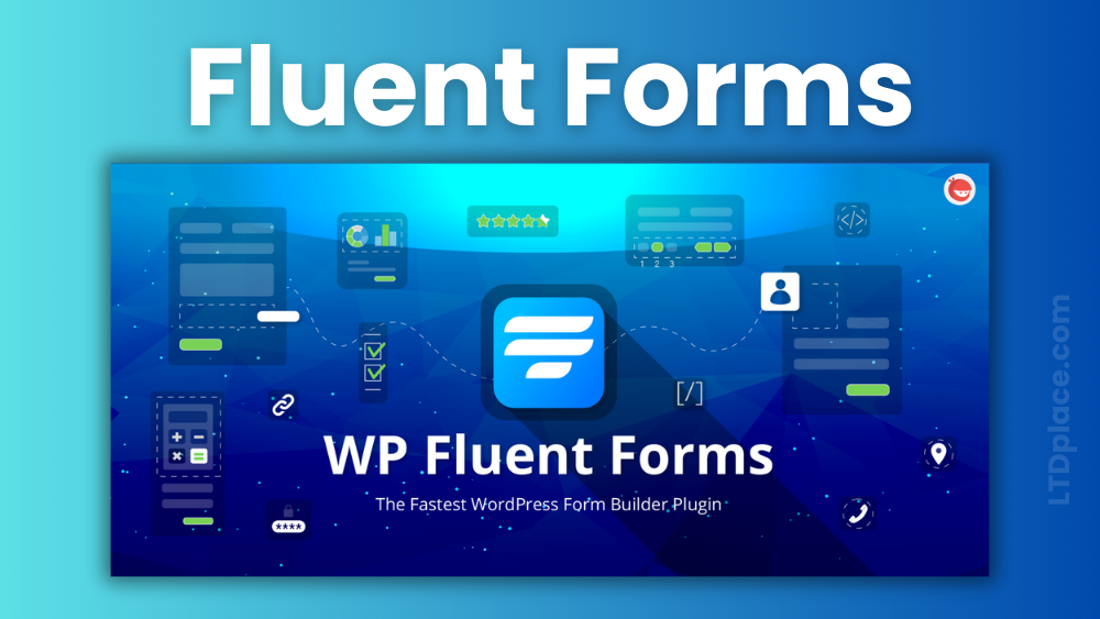 Fluent Forms lifetime deal - saas LTD place